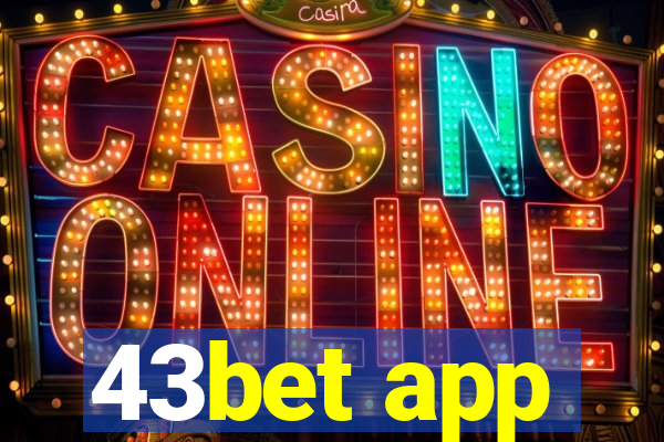 43bet app